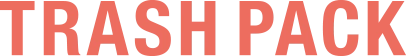 TRASH PACK